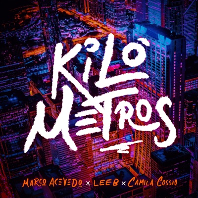 Kilómetros - Single