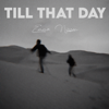 Till That Day - Emma Nissen