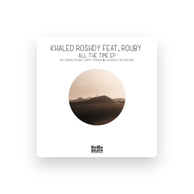 Listen to Khaled Roshdy, watch music videos, read bio, see tour dates & more!