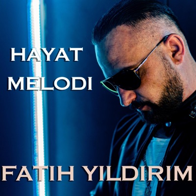 Hayat Melodi - Single