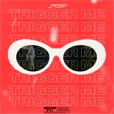 Trigger Me - Single