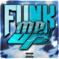 Funk Me Up! - Single - pxiqzes