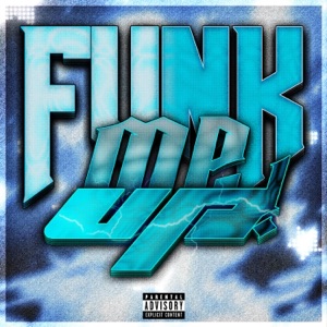 Funk Me Up! - Single