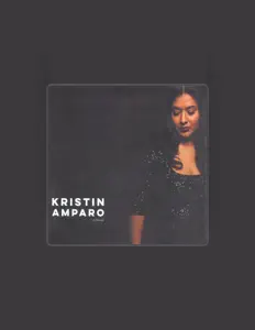 Posłuchaj wykonawcy Kristin Amparo, obejrzyj teledyski, przeczytaj biografię, zobacz daty tras koncertowych i nie tylko!
