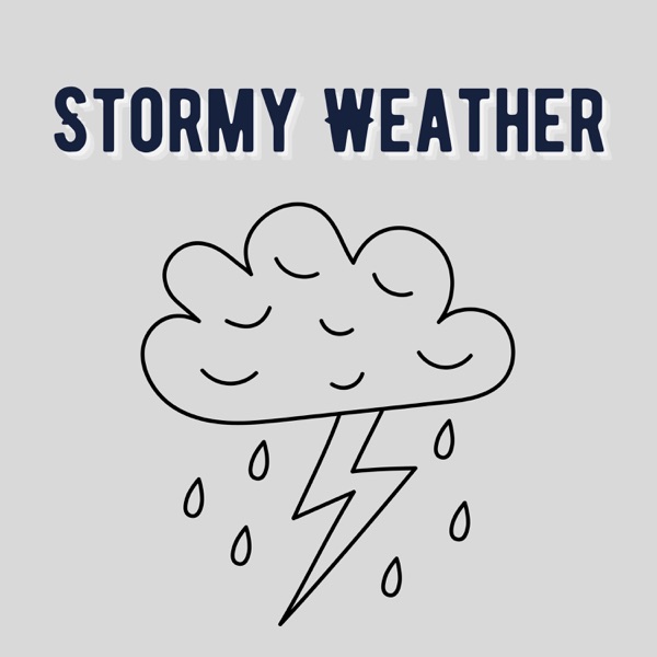 Stormy Weather