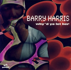 Why'd Ya Let Her - Single
