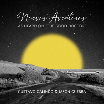 Nuevas Aventuras (As Heard On "The Good Doctor") - Single