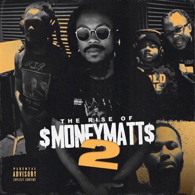 The Rise of Moneymatt 2 - Single