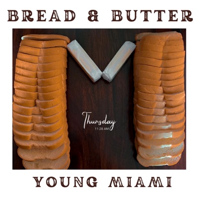 Bread & Butter - Single