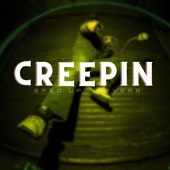 Creepin (Sped up + Reverb) [Remix] artwork