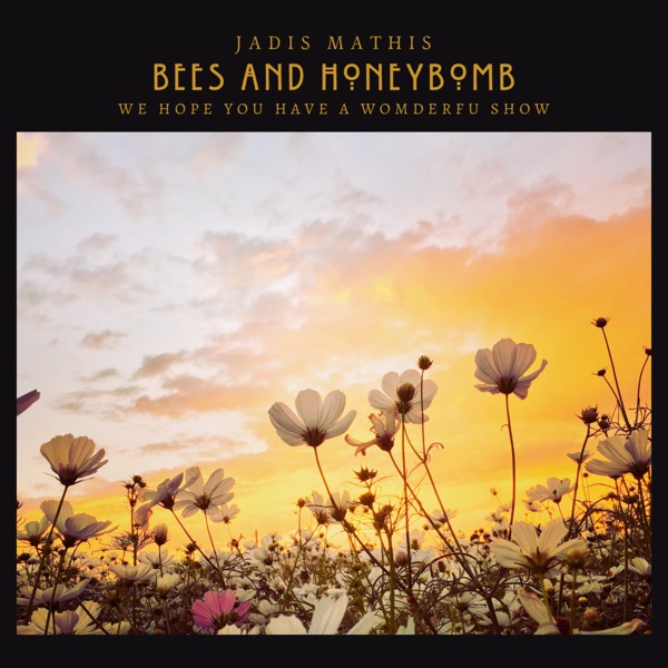 Bees and Honeycomb - EP