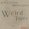 Weird Tapes