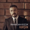 Ramazan Küçük - Kurşun