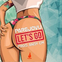 Let'S Go - Single - Parejovu