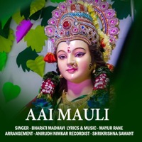 Aai Mauli (feat. Bharati Madhavi) - Single - Mayur Rane