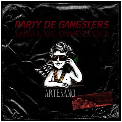 Party de gangsters - Single