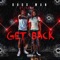 Get Back (feat. Lil Bamm) - BossMan lyrics
