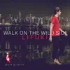 Walk on the Wild Side