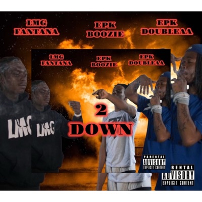 Two down (feat. EPK DoubleAA & LMG Fantana) - Single