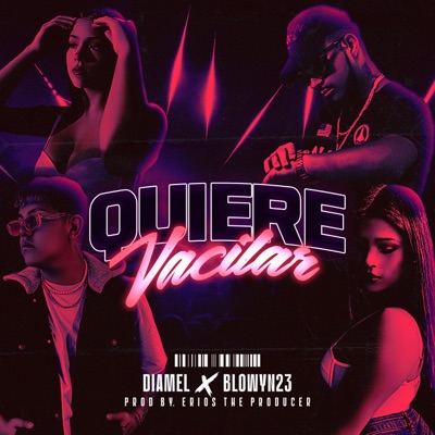 Quiere Vacilar - Single