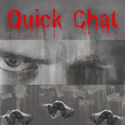Quick Chat (feat. Nacho Prado) - Single