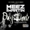 Intro (feat. Dirty Kurt & DJ KTONE) - Meez Martin lyrics