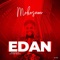 Edan - Mokosam lyrics