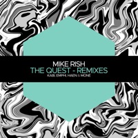 The Quest - Remixes - Single - Mike Rish