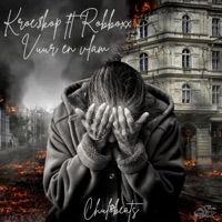 Vuur en Vlam (feat. Robboxx) - Single - KROE$kOP