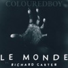 Le Monde (feat. Richard Carter) - Single