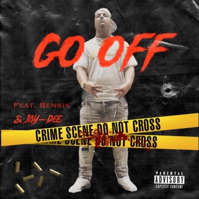 Go Off (feat. Bensik & Jay-Dee) - Single