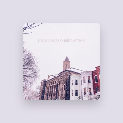 Listen to Snow Bones, watch music videos, read bio, see tour dates & more!