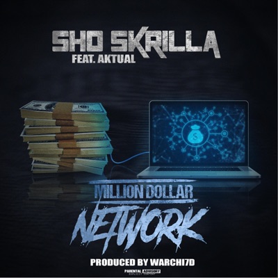 Million Dollar Network (feat. Aktual) - Single