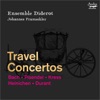 Ensemble Diderot Concerto in C Major: III. Adagio un poco andante Travel Concertos