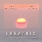 John Abercrombie & Dave Creamer - Timeless (feat. Will Dithrich)