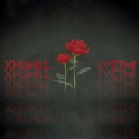 I Vetmi - Single - Xhumill & Anxhelo Koci
