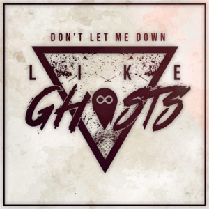 Don't Let Me Down - Single
