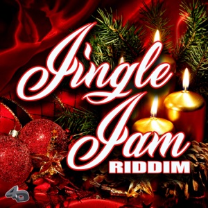 Jingle Jam Riddim - Single