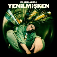 Yenilmişken - Single - Kaan Malkoç