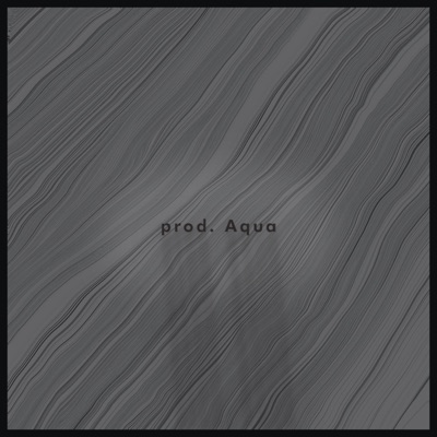 prod. Aqua