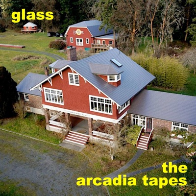 The Arcadia Tapes