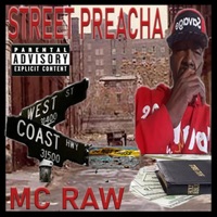 Street Preacha - Single - MC RAW