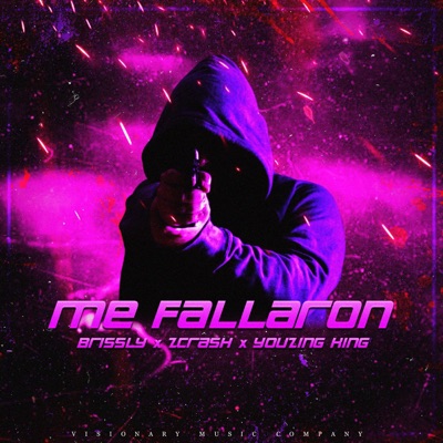 Me Fallaron - Single