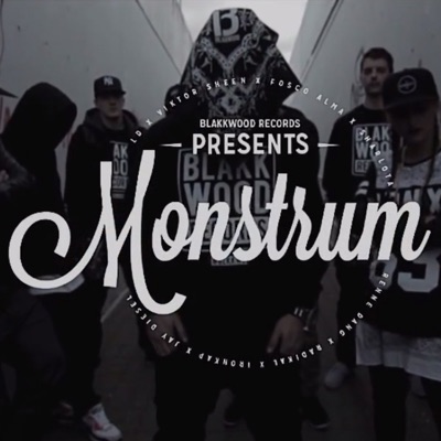 Monstrum (feat. L.D., Viktor Sheen, Fosco Alma, Sharlota, Renne Dang, Radikal, IronKap & Jay Diesel) - Single