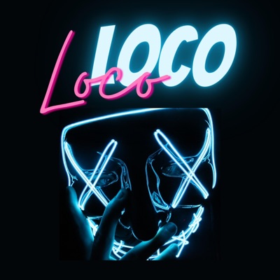 Loco (feat. bionyx beat) - Single