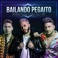 Bailando Pegaito - Single - Mauricio Rivera & Boni y Kelly BNK