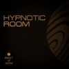 Hypnotic Room (Best Of 2014)