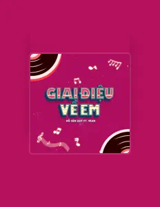 Listen to Hồ Văn Quý, watch music videos, read bio, see tour dates & more!