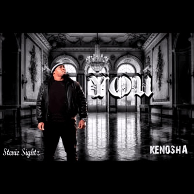YOU (feat. Kenosha Meade) - Single
