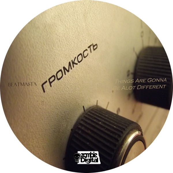 Things Are Gonna Be Alot Different - Single